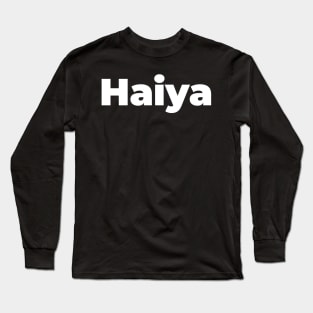 Haiya Long Sleeve T-Shirt